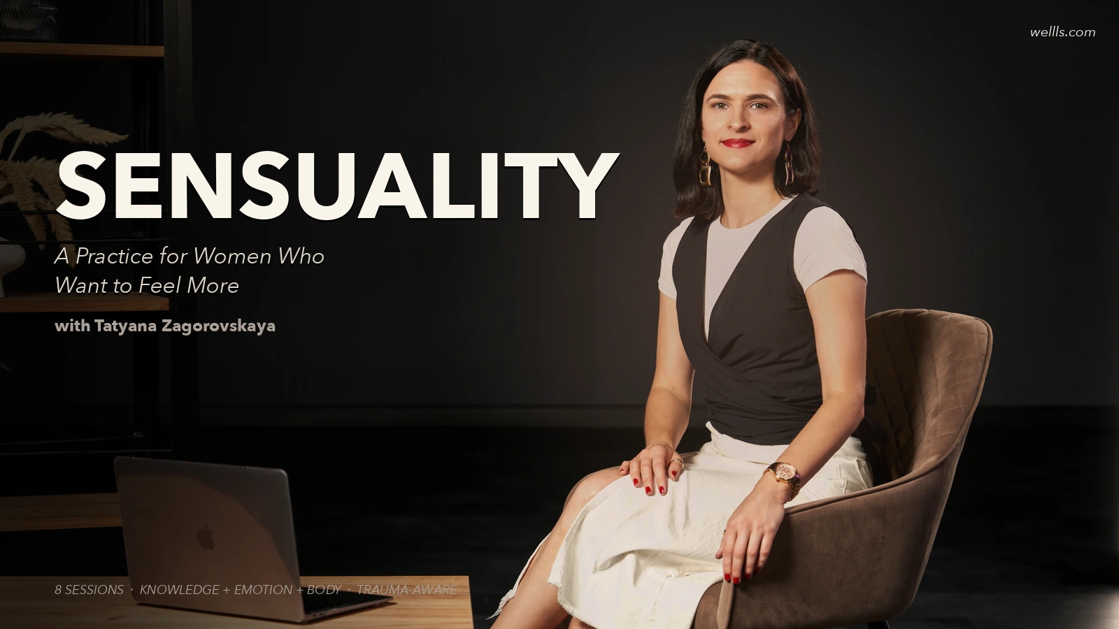 Sensuality: A Practice for Women Who Want to Feel More — In Their Body, In Their Life, In Everything