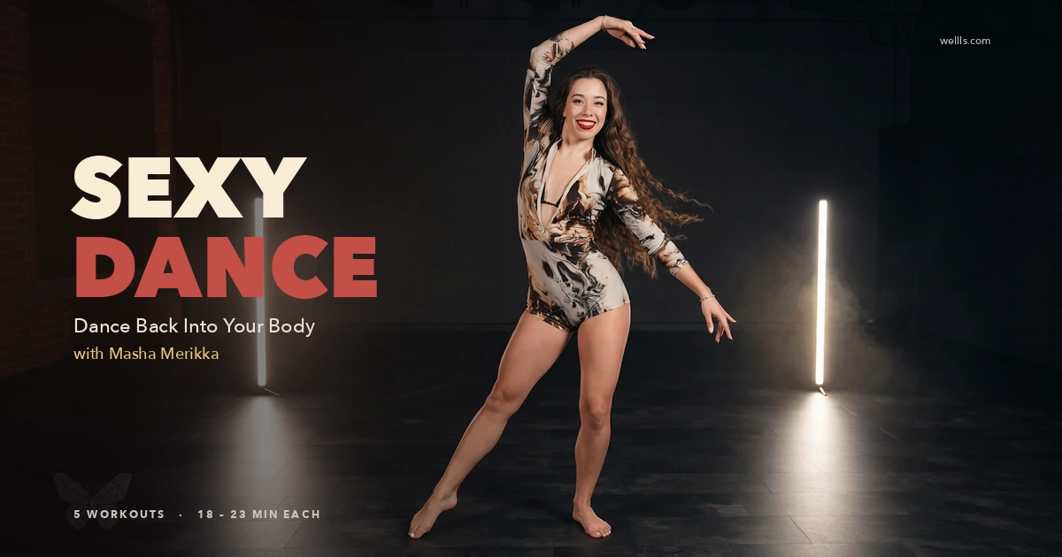 Sexy Dance — Dance Back Into Your Body